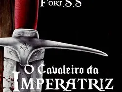 Você sabe tudo de O Cavaleiro da Imperatriz?